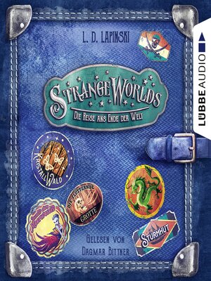 cover image of Die Reise ans Ende der Welt--Strangeworlds, Teil 2